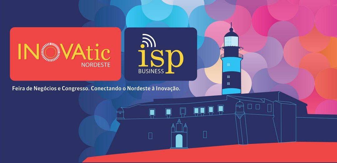 Evento INOVAtic Nordeste para provedores de tecnologia