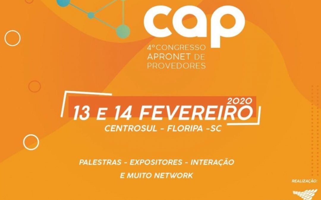 4o. Congresso APRONET de Provedores