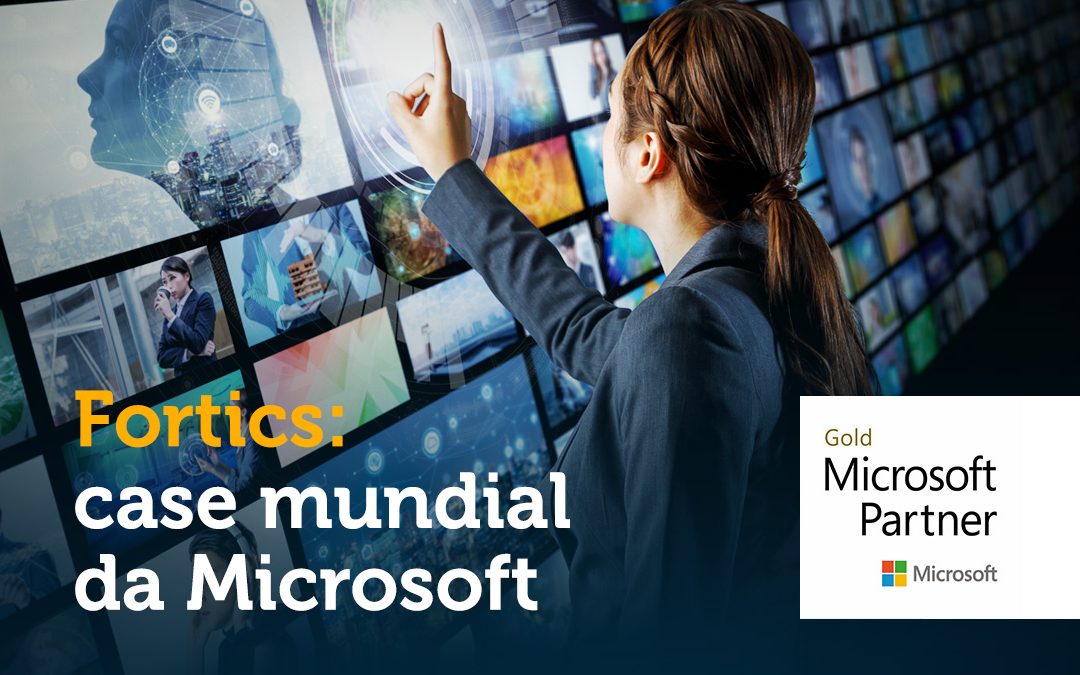 A Fortics redefine o atendimento ao cliente omnichannel no Brasil com Ingram Micro e Microsoft