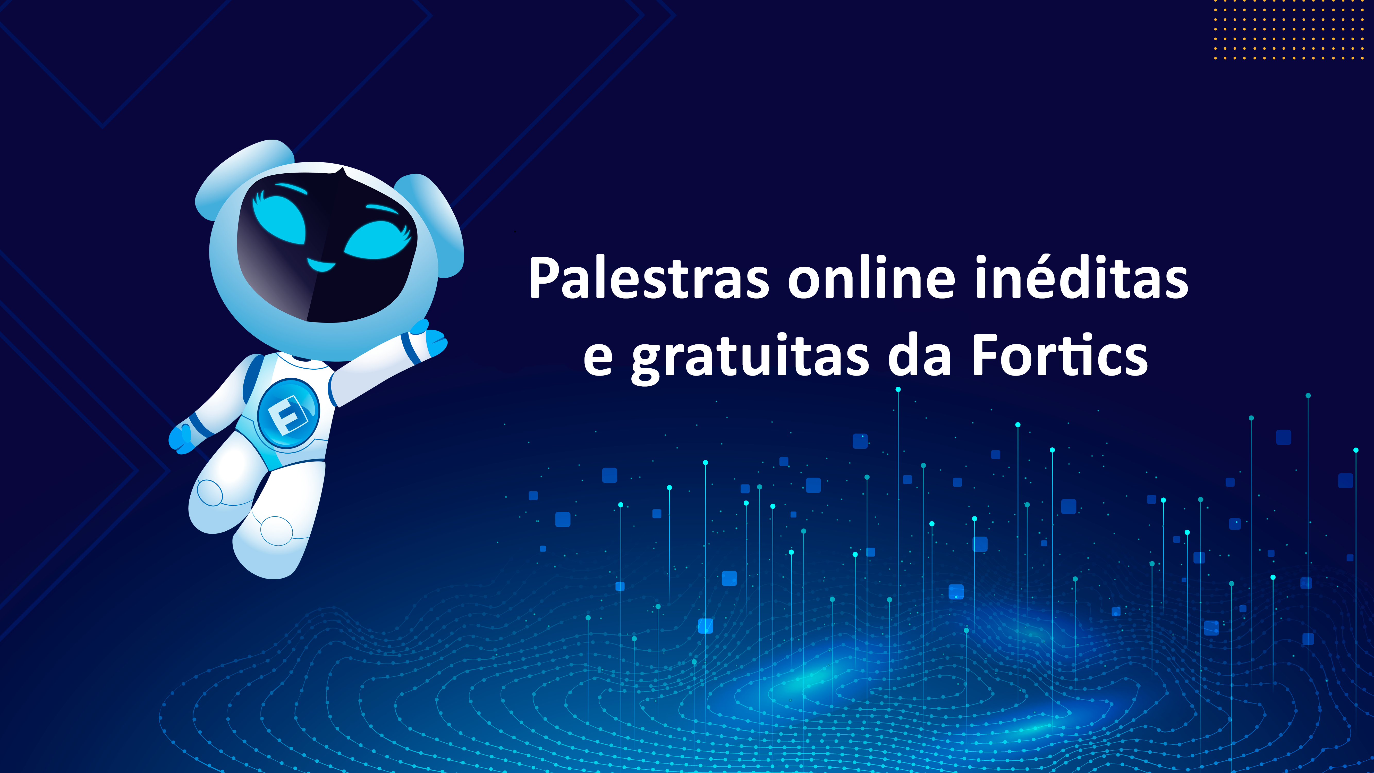 palestra-realizadas-Fortics palestras online