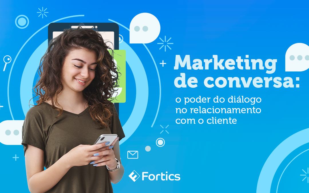 Uma maneira melhor de conversar com seus clientes