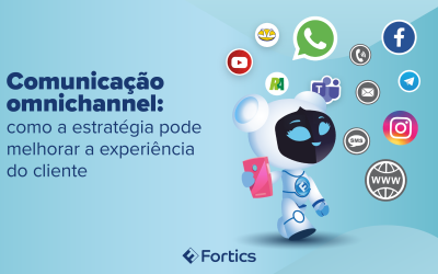 Comunicação omnichannel: como a estratégia pode melhorar a experiência do cliente  