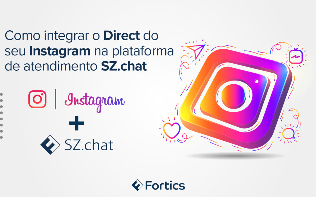 Como integrar o Direct do seu Instagram na plataforma de atendimento SZ.chat